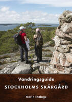 Stockholms sk&auml;rg&aring;rd : vandringsguide