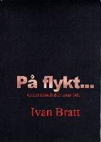 P&aring; flykt : en misshandlad kvinnas &ouml;de