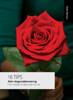 Aktiv klagom&aring;lshantering : fr&aring;n missn&ouml;je till n&ouml;jda kunder f&ouml;r livet