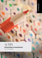 Karismatiska presentationer : du &auml;r ditt budskap