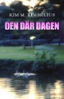 Den d&auml;r dagen