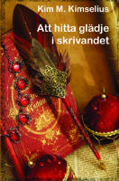 Att hitta gl&auml;dje i skrivandet