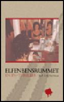Elfenbensrummet : en FN-Thriller