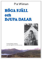 H&ouml;ga fj&auml;ll och djupa dalar