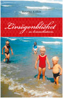 Livs&ouml;gonblicket : en kvinnohistoria