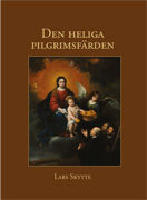 Den heliga pilgrimsf&auml;rden