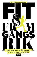 Fit & framg&aring;ngsrik