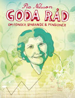 Goda r&aring;d om fonder, sparande & pensioner