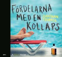 F&ouml;rdelarna med en kollaps
