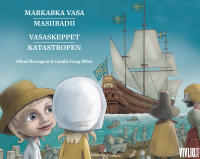Vasaskeppet &ndash; katastrofen