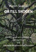G&aring; till skogen