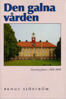 Den galna v&aring;rden