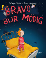Bravo blir modig