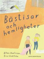 B&auml;stisar och hemligheter