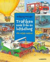 Trafiken sedd fr&aring;n en luftballong