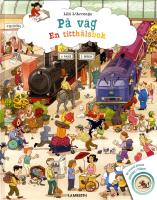 P&aring; v&auml;g : en titth&aring;lsbok