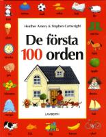 De f&ouml;rsta 100 orden