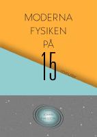 Moderna fysiken p&aring; 15 minuter