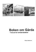Boken om G&aring;rda - f&ouml;rsvunnen arbetarstadsdel