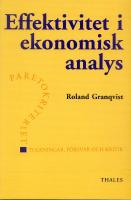 Effektivitet i ekonomisk analys - Paretokiteriet tolkningar, f&ouml;rsvar och kr