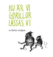 Nu &auml;r vi gorillor l&aring;ssas vi