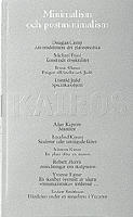 Minimalism och postminimalism : de senas 20 år konst:Skriftserien Kairos 10