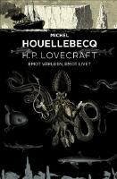 H. P. Lovecraft: emot världen, emot livet