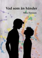 Vad som &auml;n h&auml;nder