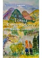 Lovisa Karstensdotter - en ber&auml;ttelse fr&aring;n J&auml;mtland
