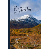 Mot Vitfj&auml;llet..
