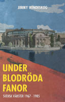Under blodr&ouml;da fanor