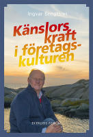K&auml;nslors kraft i f&ouml;retagskulturen