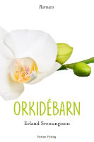 Orkid&eacute;barn