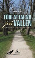 F&ouml;rfattarna p&aring; Vallen : en liten skrift om Lunds stadspark i litteraturen