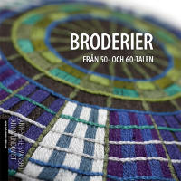 Broderier fr&aring;n 50- och 60-talen