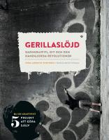 Gerillasl&ouml;jd : garngraffiti, DIY och den handgjorda revolutionen