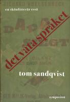 Det v&aring;ta spr&aring;ket