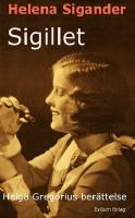 Sigillet : Helga Gregorius berättelse