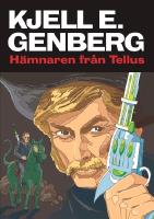 H&auml;mnaren fr&aring;n Tellus & 4 noveller