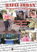 Reporter i Pakistan f&ouml;r sanningen med livet som insats