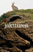 Jaktturen - roman