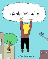 T&auml;nk om alla