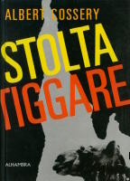 Stolta tiggare