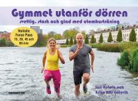 Gymmet utanf&ouml;r d&ouml;rren