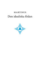Den idealiska f&ouml;dan