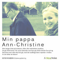 Min pappa Ann-Christine