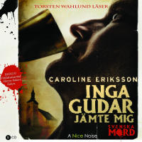 Inga gudar j&auml;mte mig
