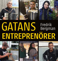 Gatans entrepren&ouml;rer