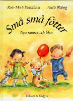 Sm&aring; sm&aring; f&ouml;tter : nya ramsor och lekar