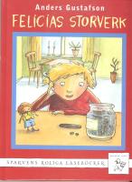 Felicias storverk